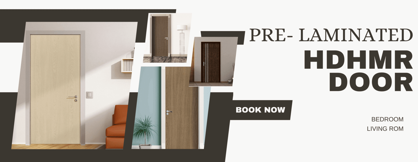 PRE-LAMINATED HDHMR DOOR PRE-LAMINATED HDHMR DOOR